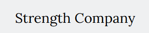 Strength Company